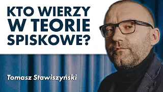 Kto tak naprawdę rządzi światem, czyli teorie spiskowe w praktyce. Tomasz Stawiszyński