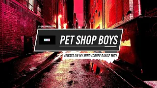 Pet Shop Boys - Always On My Mind (MONET Dance Mix)