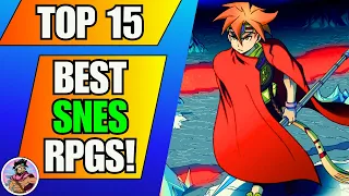 The Top 15 Definitive Best SNES JRPGs