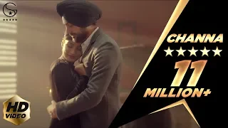 Sartaj Virk - Channa | Latest Punjabi Song 2015 | Lyrics - Garry Sandhu