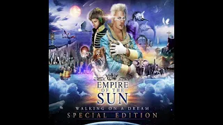 Empire Of The Sun - Walking On A Dream (Official Instrumental)