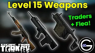 Tarkov's Level 2 Trader Weapons + Flea Market!