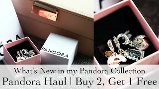 New in My Pandora Collection | Pandora Haul Buy 2, Get 1 Free Promo