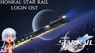 Honkai: Star Rail Login OST 1 Hour Loop