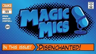 Disenchanted - Mythic Invite Blowup, State of Products, Future Worries & More!