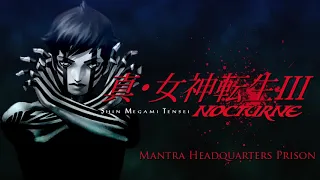 Mantra Headquarters Prison - SMT III: Nocturne