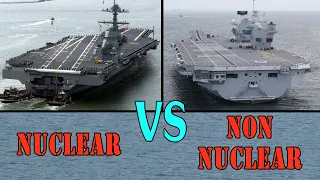 USS Gerald R Ford Vs HMS Queen Elizabeth - Nuclear vs Non-nuclear