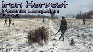 Iron Harvest - Polonia Campaign (beta) - Part 2