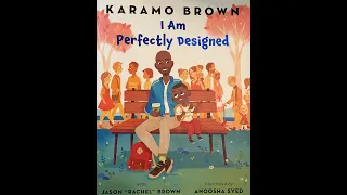 Children's Book Read Aloud: I Am Perfectly Designed