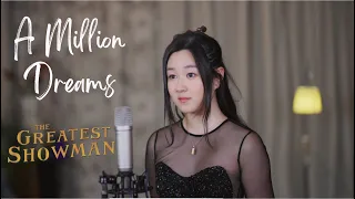 A Million Dreams – The Greatest Showman | Cover by Chloe Fu