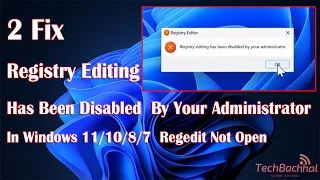 Fix Registry editing has been disabled by your administrator in Windows 11 10 8 7   Regedit not Open