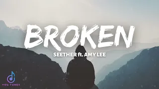 Broken lyrics - Seether ft. Amy Lee