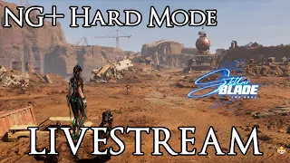 🔴Live - Stellar Blade - NG+ Hard Mode Playthrough Part 1