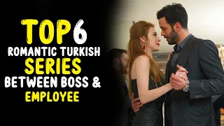 Top 6 Boss Employee Turkish Dramas (With English Subtitles) | Turkish series With English Subtitles