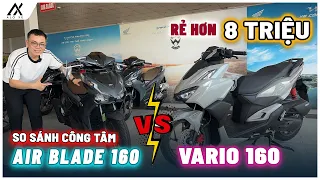 So sánh "công tâm" Air Blade 160 và Vario 160 mua xe nào? Vario 160 rẻ hơn 8 triệu có đáng để mua?