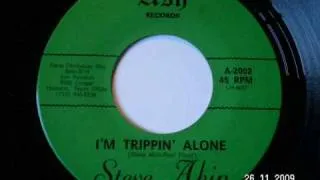 STEVE AKIN - I'm trippin' alone