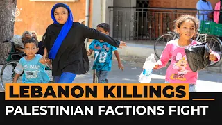 Death toll rises in Palestinian refugee camp fighting | Al Jazeera Newsfeed