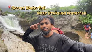 The Secret Waterfall | Near Devkund | Part ll #secretwaterfall #devkund #tamhinighat #waterfall