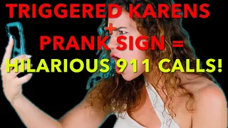 Prank Signs = Hilarious 911 Calls!