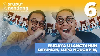 Cerita Ulang Tahun - Sruput Nendang S4 E6