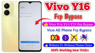 Vivo y16 frp bypass | Frp bypass vivo y16 | Vivo y16 | Vivo y16 frp | Vivo Y16 Frp Bypass Without Pc