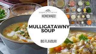 MULLIGATAWNY SOUP | Savour the Flavour!