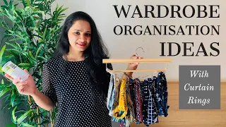 5 CLEVER DIY WARDROBE ORGANIZERS USING CURTAIN RINGS | WARDROBE ORGANISATION IDEAS