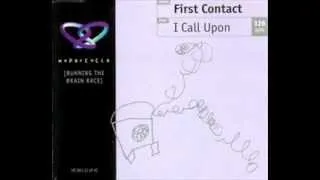 First Contact - I call upon (Video Edit)