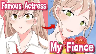 【Manga】A National And Super Famous Actress in Our Class And Our Country Is Actually My Fiancée！