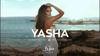 " Yasha " Oriental Reggaeton Beat x Balkan Instrumental | Prod by BuJaa Beats