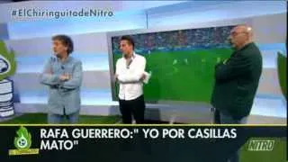 El Chiringuito de Jugones - Rafa Guerrero y Ramos Marcos, enfrentados por Casillas