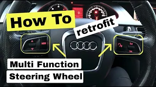 How To retrofit Multi Function Steering Wheel - Audi A4 B8 DIY