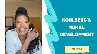 Shorts: Kohlberg's Moral Development with Dr. Pam