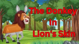 The Donkey In Lion's Skin.#educationalvideo #englishstoriesforchildren #kidsstories