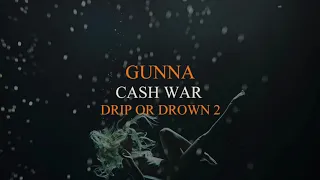 Gunna - Cash War [Official Audio]