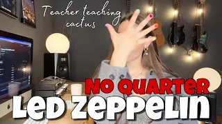 Led Zeppelin - No Quarter - Vocal sofa professor teaching music class