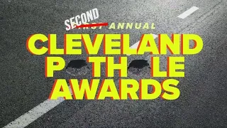 Mike Polk Jr.'s 2nd Annual "Cleveland Pothole Awards"