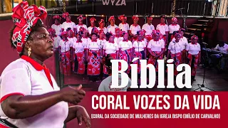 CORAL VOZES DA VIDA  - BíBLIA