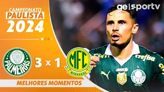 PALMEIRAS 3 X 1 MIRASSOL | MELHORES MOMENTOS | CAMPEONATO PAULISTA 2024 | ge.globo