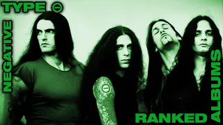 Type O Negative Albums Ranked!