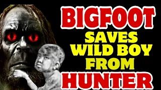 BIGFOOT saves a WILD BOY from a HUNTER ! Bigfoot encounters location