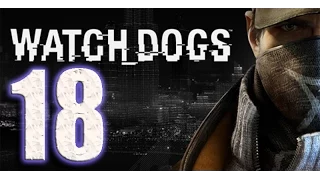 Прохождение Watch Dogs - Часть 18 (Рэймонд Кинни)