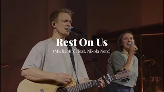 Rest On Us (Spocznij Na Nas) - Michał Król (feat. Nikola Nerc)