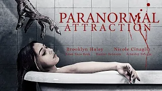 اعلان فيلم Paranormal Attraction 2020 Trailer HD