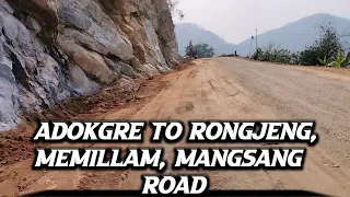 Adokgre oni Rongjeng, Memillam, Mangsang Regipa Ramako Tariengaha | Adokgre To Rongjeng Road