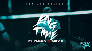 Long Time - El Yainis x Mily D