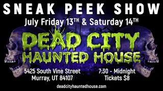 DEAD CITY HAUNTED HOUSE JULY PROMO