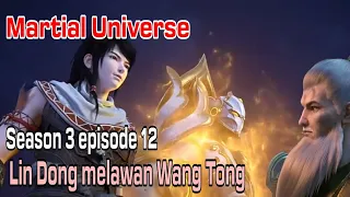 Episode 12 Season 3, Wu dong qian kun - Baca Novel