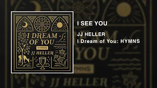 JJ Heller - I See You (I Dream of You Version) - Official Audio Video