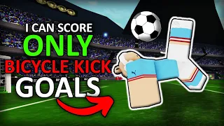 I Can Score ONLY BICYCLE KICK Goals! | TPS: Ultimate Soccer | Roblox Soccer/Football